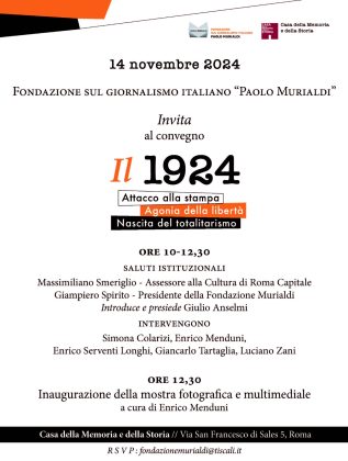 locandina del convegno "Il 1924. Attacco alla stampa. Agonia della libert&agrave;. Nascita del totalitarismo"